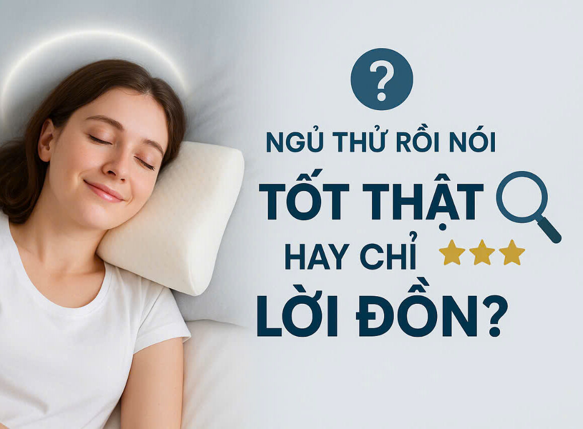 Gối Cao Su Non Có Tốt Cho Giấc Ngủ Không? Giải Đáp Chi Tiết